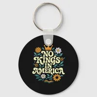 No Kings In America Since 1776 Freedom Classic Keychain