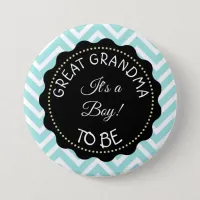 Grandma to be teal Chevron Baby Shower button