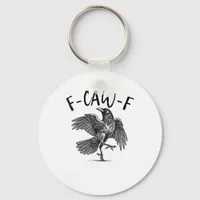 Crow, F-Caw-F Funny Bird Keychain