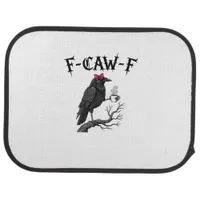 Gothic Crow F-Caw-F Bird Funny Halloween Raven Car Floor Mat