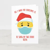 Christmas Show My Two Front Teeth Emoji Face Mask Holiday Card