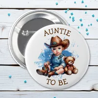 Auntie To Be | Western Baby Cowboy Baby Shower Button