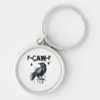 Funny F-Caw-F Crow Grunge Humor Graphic Keychain