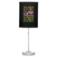 Till Death Do Us Party Funny Halloween Engagement  Table Lamp