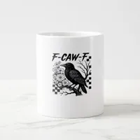 F-Caw-F Essential Funny Trendy Giant Coffee Mug
