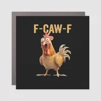 F-Caw-F Chicken Classic Creative Casual Car Magnet