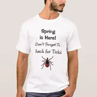 Check for Ticks Lyme Disease Awareness T-Shirt