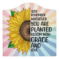 Inspirational Quote and Hand Drawn Sunflower Door Sign