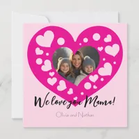 Cute Pink hearts photo We love you Mama Holiday Card