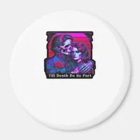 Till Death Do Us Part Classic – Grim Reaper Romanc Magnet