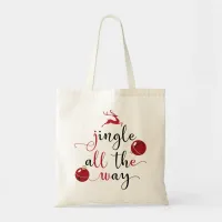 jingle all the way tote bag