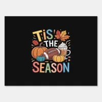 Fall Football Autumn Pumpkin Coffee Lover Sign