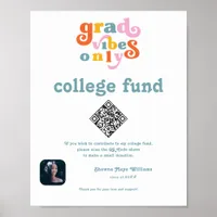 Graduate College Fund Donation QR Code Retro Sign