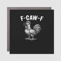 F-Caw-F Chicken Retro Graphic Car Magnet