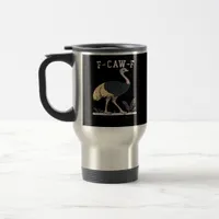 Funny F-Caw-F Ostrich F-Caw-F Rooster Bird Crow Cl Travel Mug