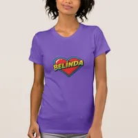 Love Belinda T-Shirt