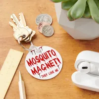 Blood Dripping Mosquito Magnet They Love Me Keychain
