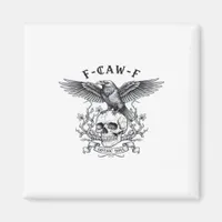 F-Caw-F Funny Crow Halloween Vintage Design Magnet