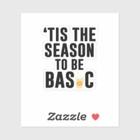 Tis The Season To Basic Christmas Sticker