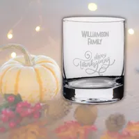 Simple Happy Thanksgiving Family Name etched Rocks Glass