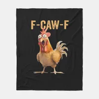 F Caw F Funny Chicken Humor Rooster Meme Classic Fleece Blanket