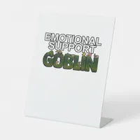 Support Goblin Classic Pedestal Sign