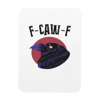 F-Caw-F Essential Retro Graphic Magnet