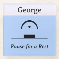 Personalized Pause Rest Musical Humor Music Blue Glass Coaster