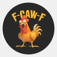 Crow Humor F-Caw-F Gothic Funny Retro Cool Classic Round Sticker