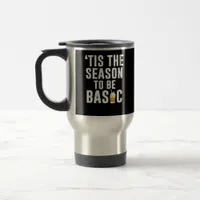 Tis The Season Basic Travel Mug