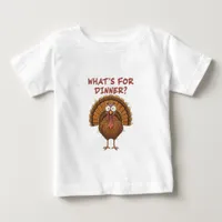 Wonky Quirky Turkey What's For Dinner? Toddler's Baby T-Shirt