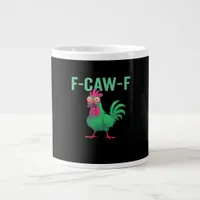 F-Caw-F Chicken Vintage Style Giant Coffee Mug