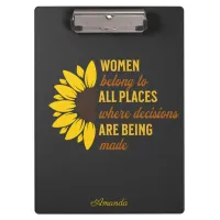 Feminist Women Belongs To All Places Sunflower  Clipboard