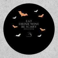 Hallowine Halloween Quote Eat Drink Patch