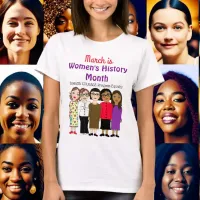 March is Women's History Month T-Shirt