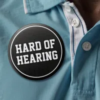 Hard of Hearing Black White Sport Varsity Deafness Button