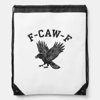 Funny F-Caw-F Crow Aesthetic Style Drawstring Bag