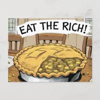 Eat the Rich A Pie Full of Gold Coins Postcard