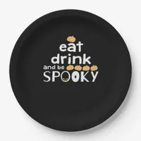 Eat Drink And Be Spooky Happy Halloween Funny Tren Paper Plates