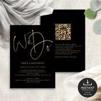 We Do Gold Script QR Code Black Wedding  Invitation