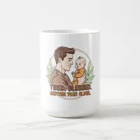 Tired. Blessed. Another Year Older. Coffee Mug