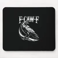 F-Caw-F Crow Womens Trendy Casual Mouse Pad