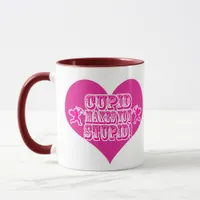 Cupid Makes you Stupid Funny Valentine Logo Mug