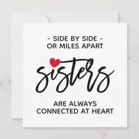 Side By Side Sisters Connected At Heart Quote Card