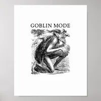 Goblin Mode Goblincore Vintage Aesthetic Funny Off Poster