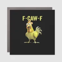 F-Caw-F Funny Chicken Classic Creative Casual Car Magnet