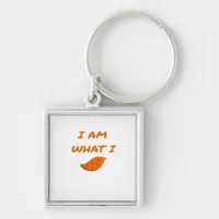 Im What I Yam Playful Pun Mood Keychain
