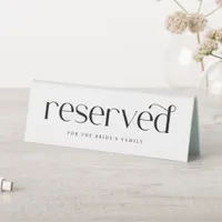 Modern Classy Simple Wedding Reserved Table Tent Sign