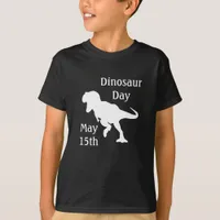 Dinosaur Day May 15th Cool Kid's Holiday Shirt