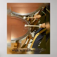 Poster - Drummer Walk to a different beat (ver.2)